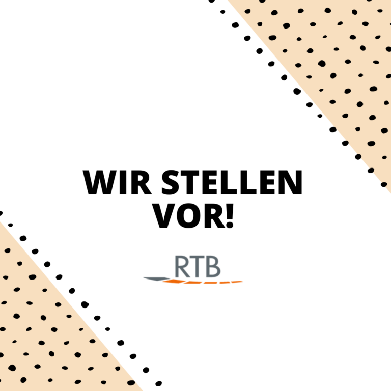 Wir stellen vor RTB